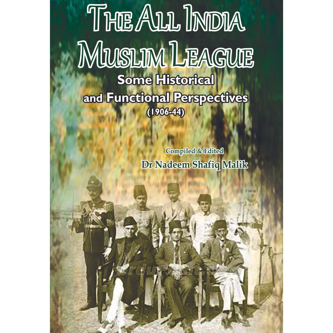 The All India Muslim League