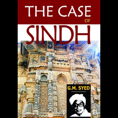 The Case Of Sindh | G.M Syed