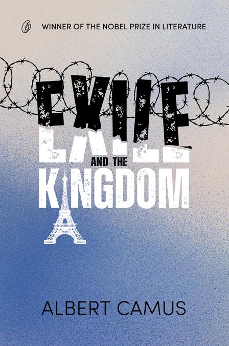 Exile And The Kingdom | Albert Camus