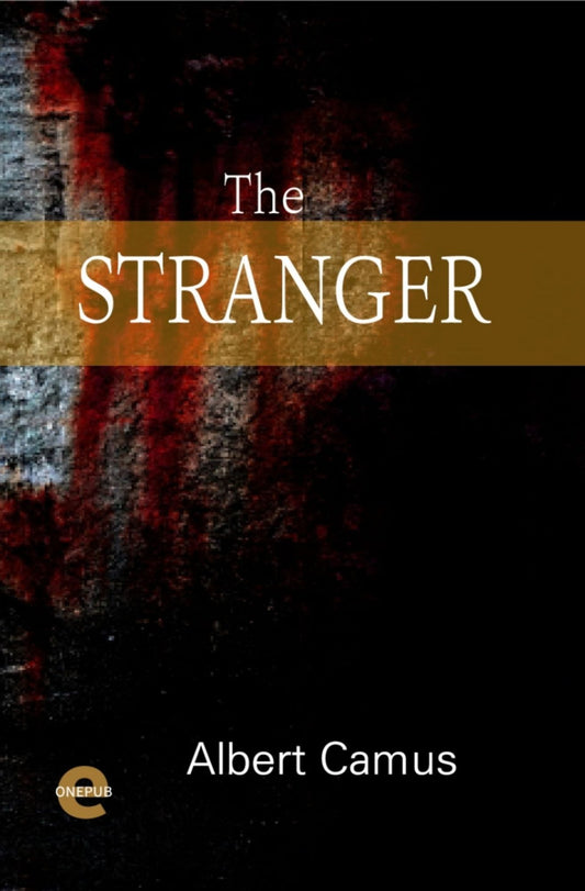 The Stranger  | Albert Camus