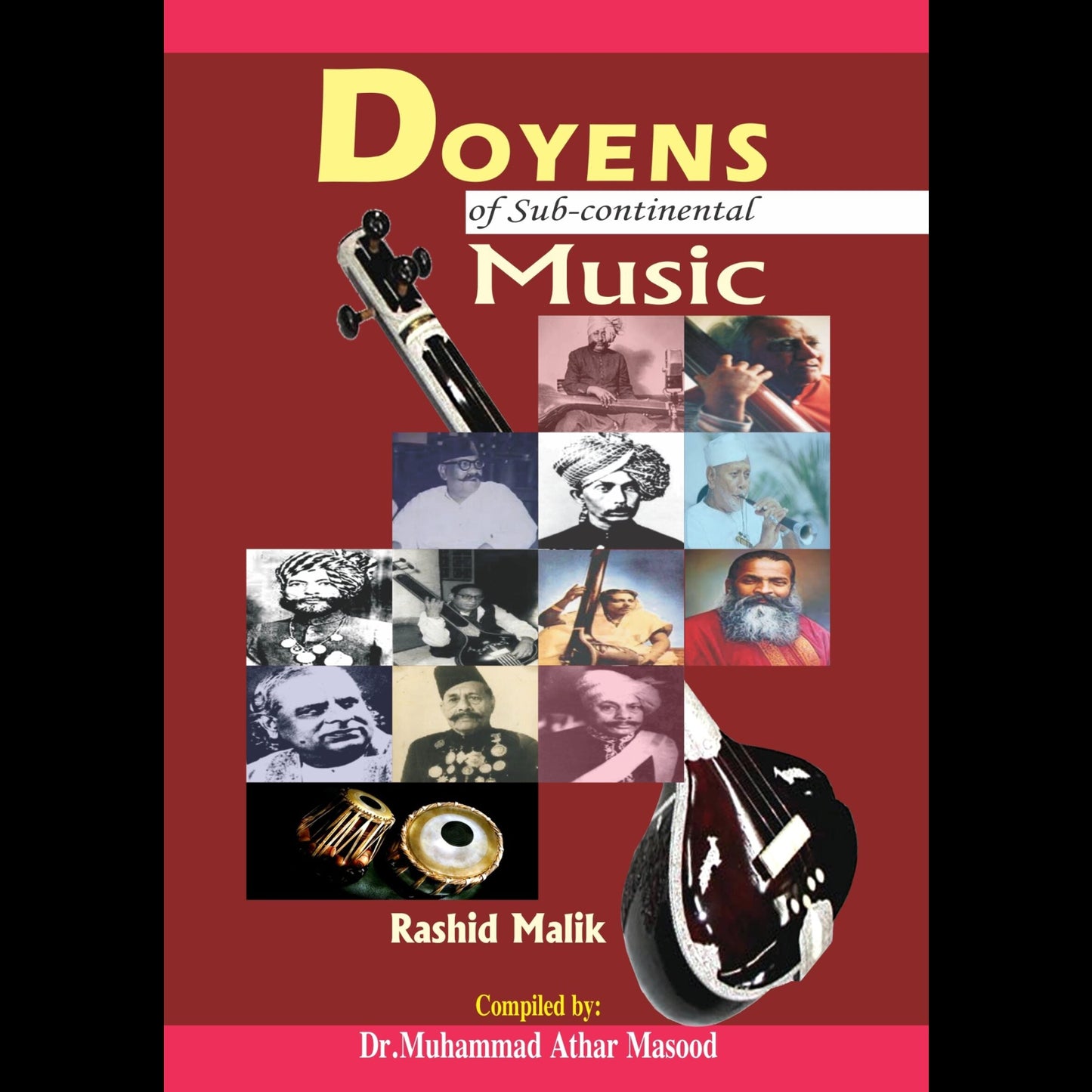 Doyens Of Sub Continental Music