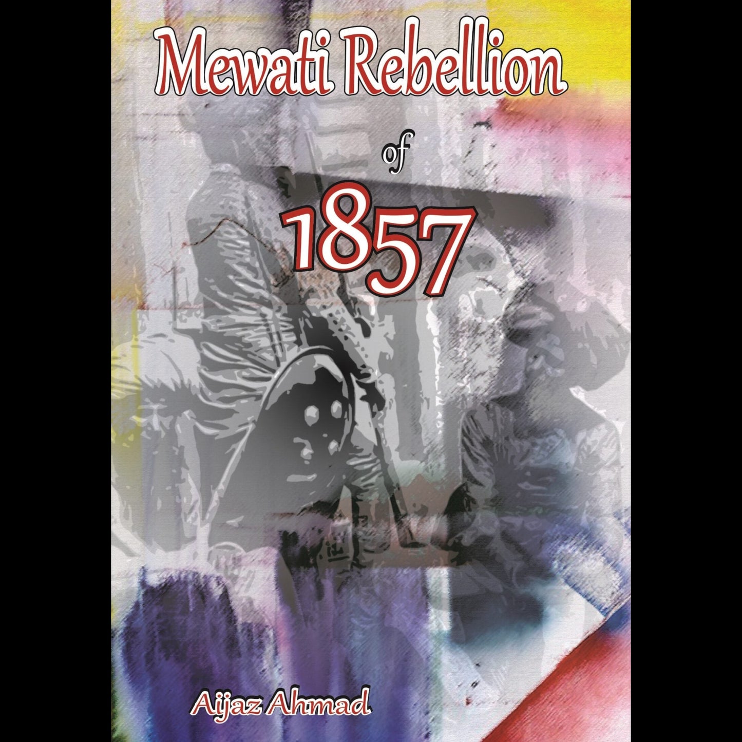 Mewat Rebellion of 1857