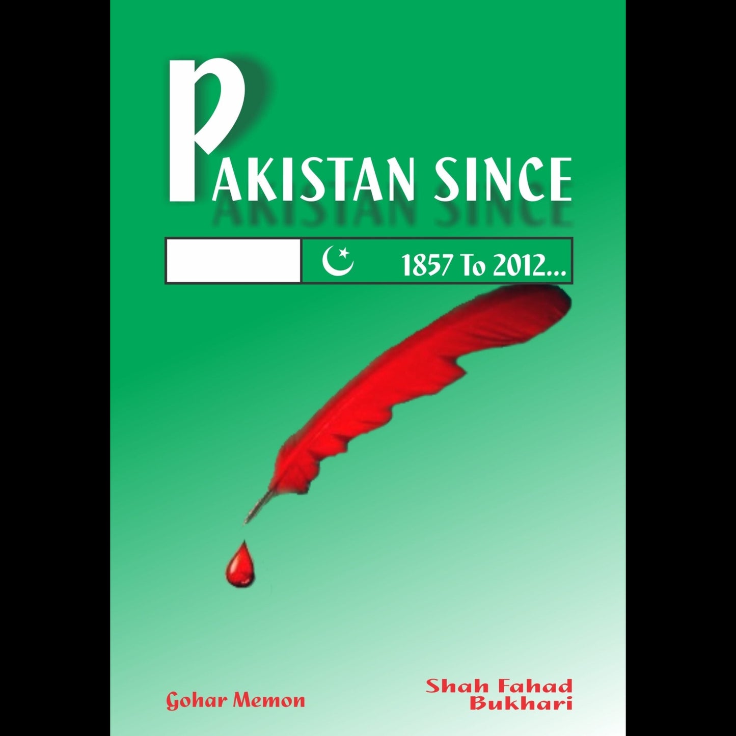Pakistan since 1857 to 2012