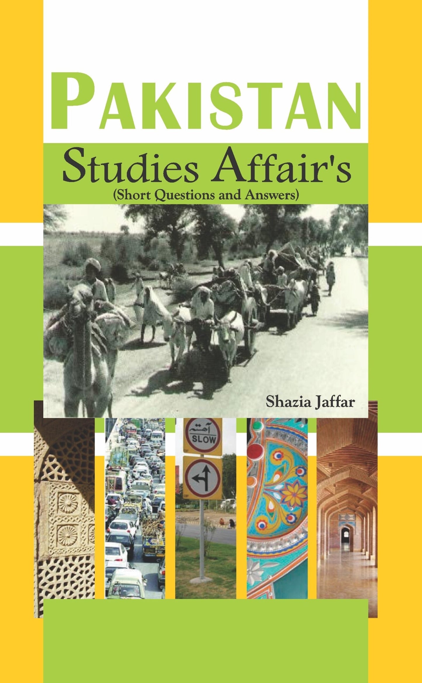 Pakistan Studies Affair's | (Short Questions and Answers)