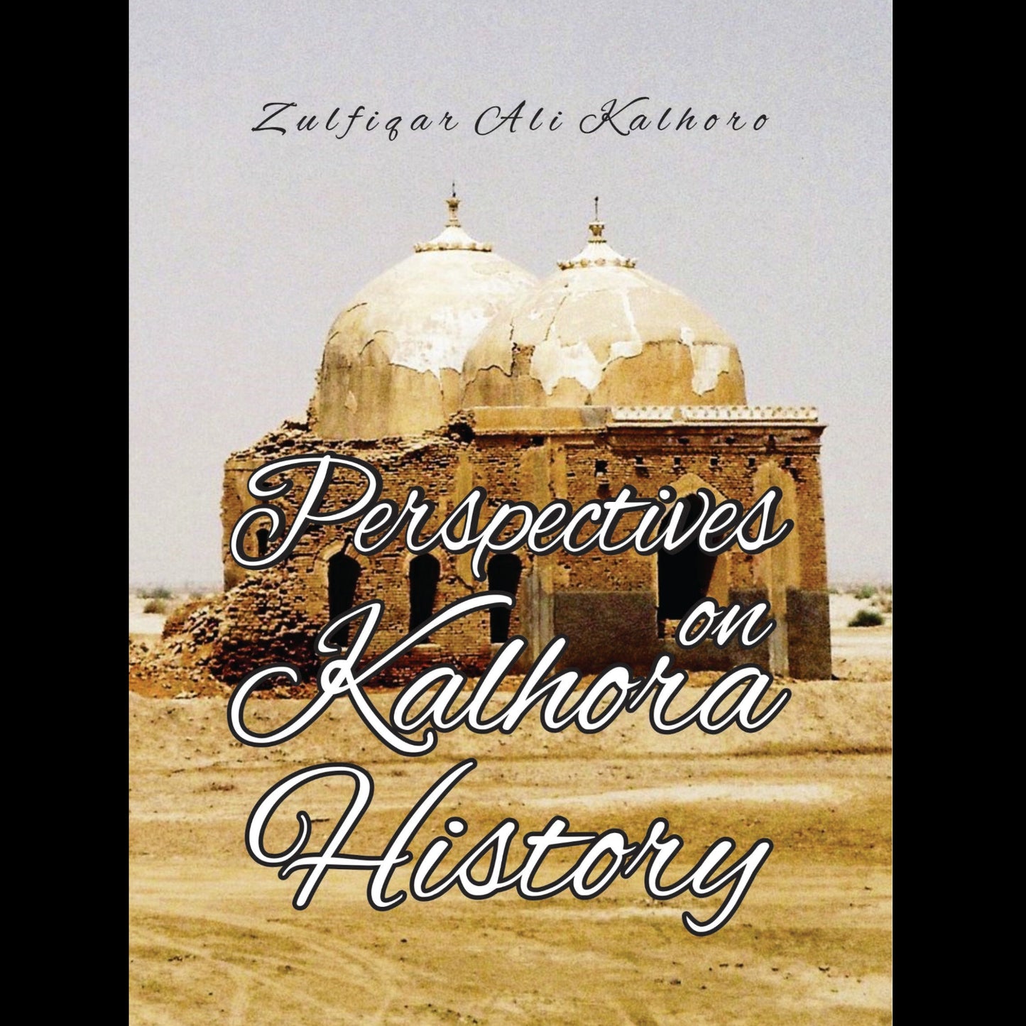 Perspective On kalhora History