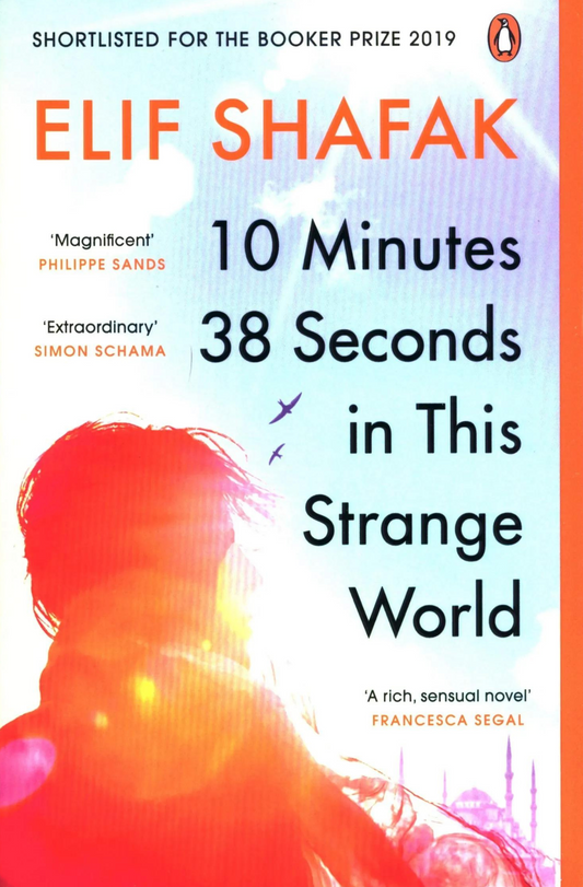 10 minutes 38 second in this Strange World | Elif Shafak