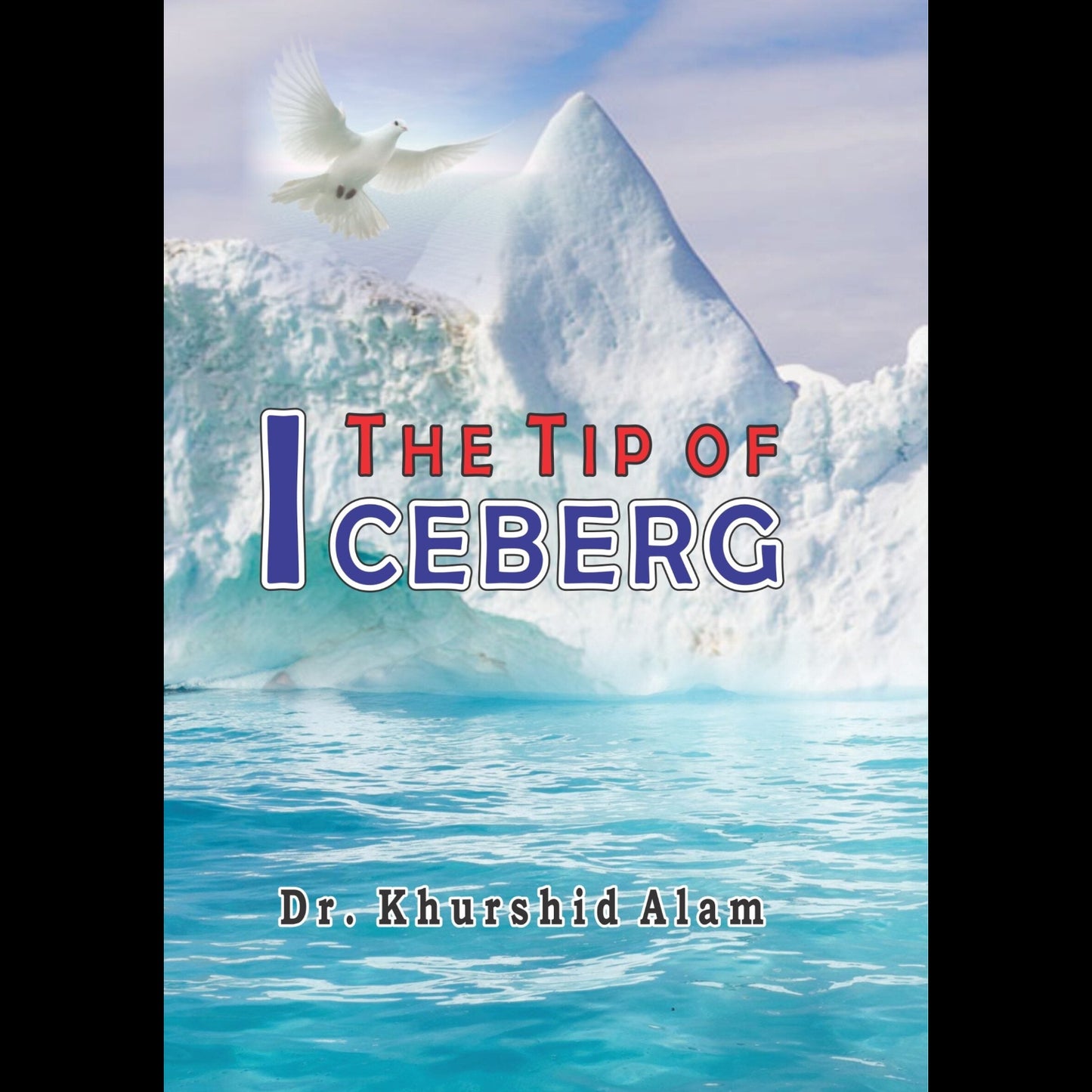 The Tip Of Ice berg
