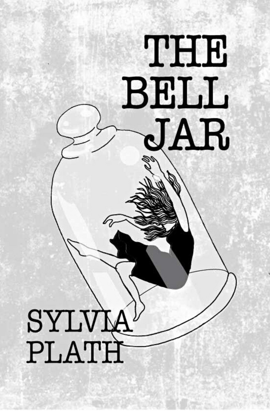 The Bell Jar | Sylvia Plath