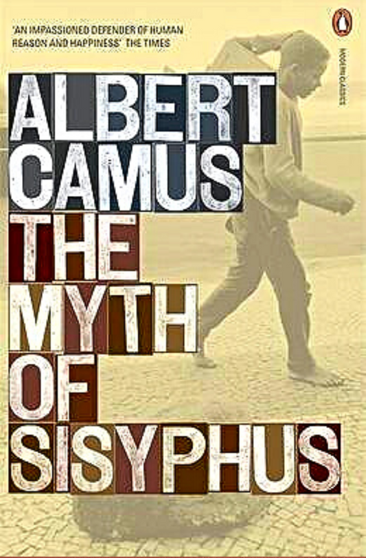 The Myth Of Sisyphus | Albert Camus