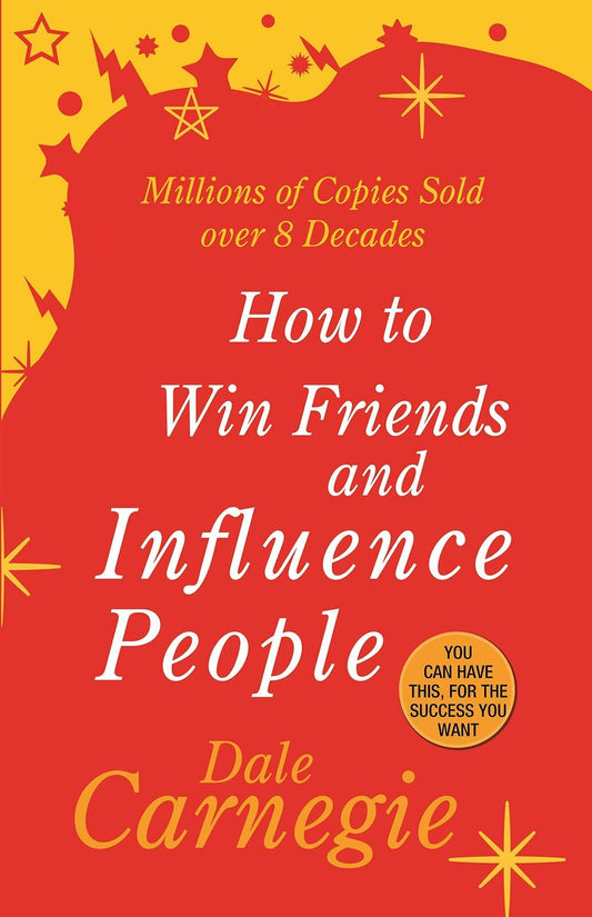 How To Win Friends & Influence People | Dale Carnegie