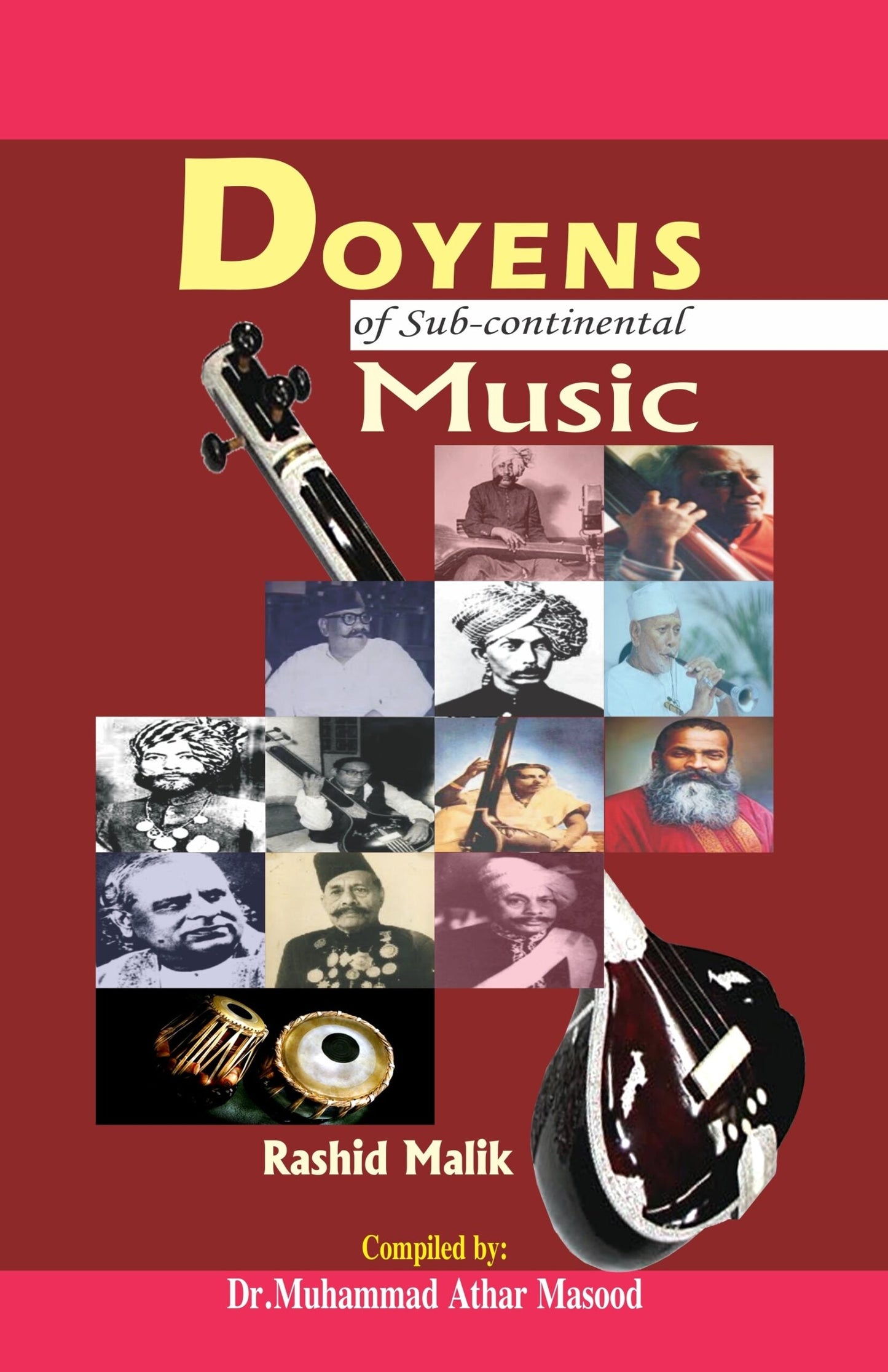 Doyens Of Sub Continental Music