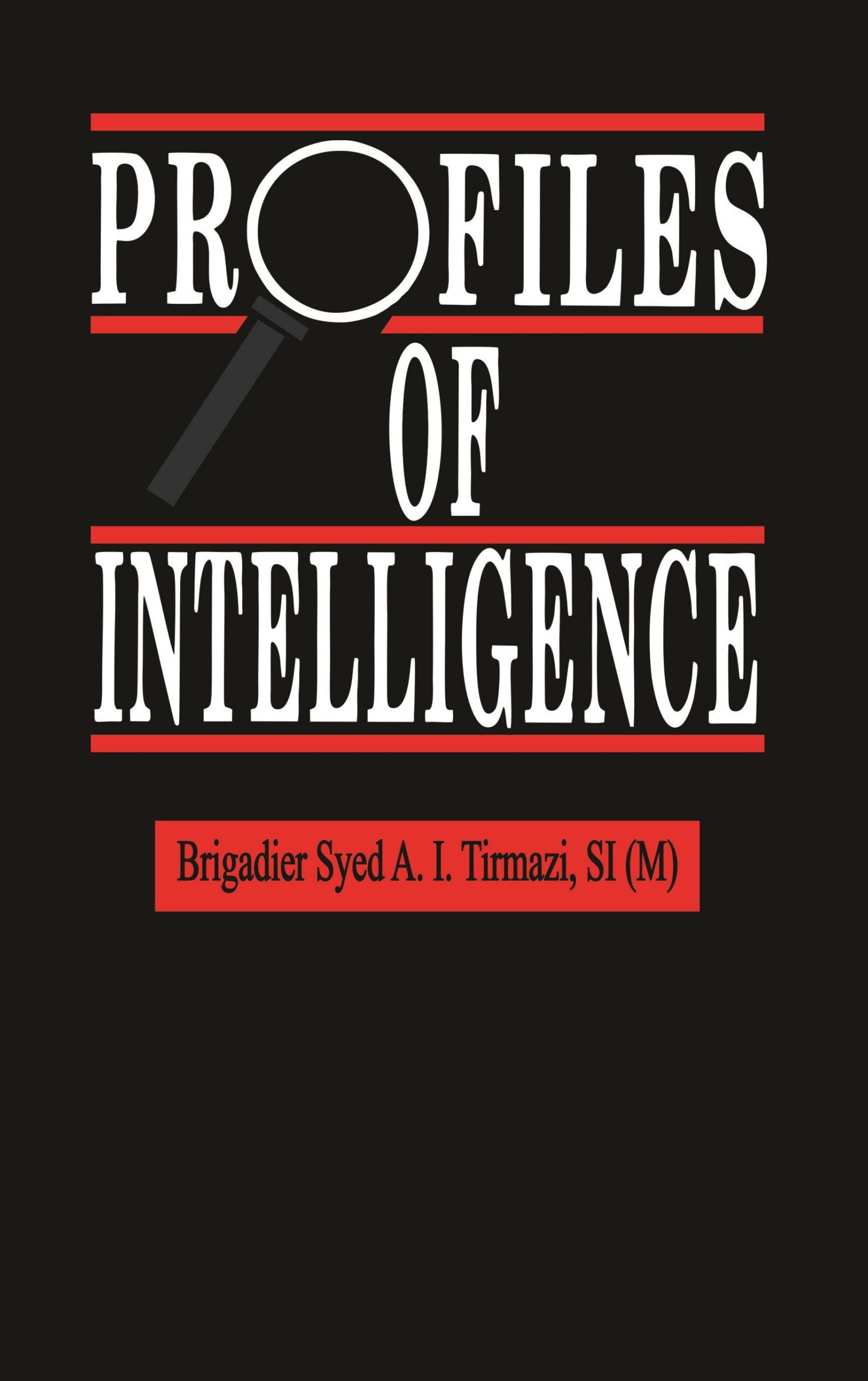 Profiles Of Intelligence – Tarikh Publications