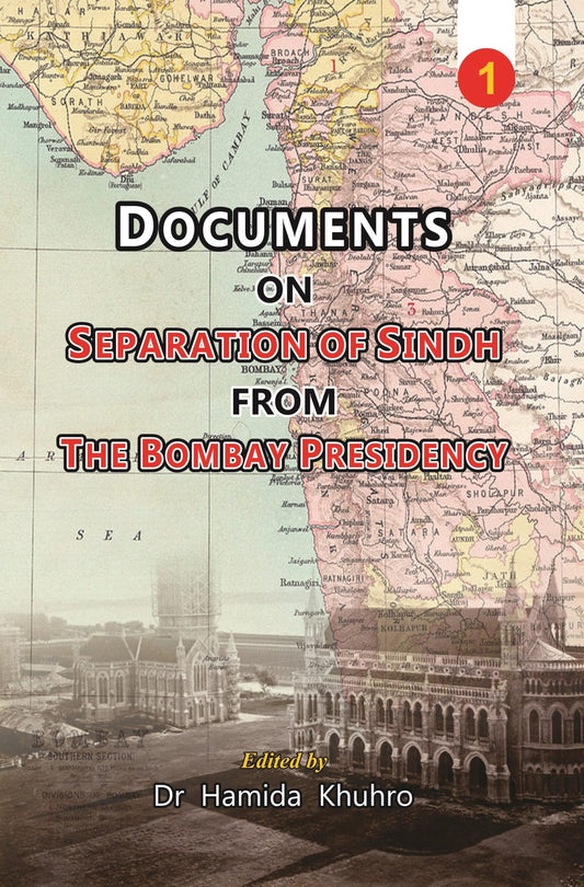 Documents on Separation of Sindh from The Bombay Presidency ( Two Volumes)